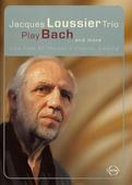 Album artwork for Jacques Loussier Trio: Play Bach... and more