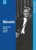 Album artwork for Menuhin: Mendelssohn / Brahms / Sarasate / Bazzini