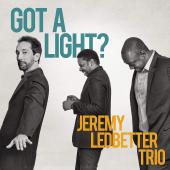 Album artwork for GOT A LIGHT / Jeremy Ledbetter Trio