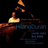 Album artwork for Hilario Duran: From the Heart (Bonus DVD)