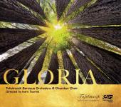 Album artwork for Gloria / Tafelmusik Choir & Orchestra
