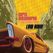 Album artwork for Chris Washburne & Syotos Band - Low Ridin' 