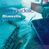 Album artwork for Swingadelic - Bluesville 