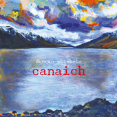 Album artwork for Duncan Chisholm - Canaich 