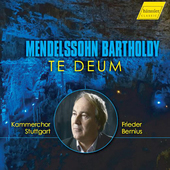 Album artwork for Mendelssohn Bartholdy - Te Deum