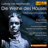 Album artwork for Beethoven: Die Weihe des Hauses - Vollständige Sc