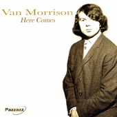 Album artwork for Van Morrison - Here Comes 
