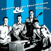 Album artwork for Johnny & The Hurricanes - Hot Fudge & Cornbread 