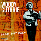 Album artwork for Woody Guthrie - Great Dust Storm 