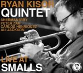 Album artwork for Ryan Kisor Quintet: Live At Smalls