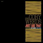 Album artwork for Cory Weeds: Just Like That