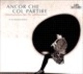Album artwork for Ancor Che Col Partire - 16th C works for Recorder