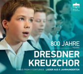 Album artwork for 800 YEARS DRESDNER KREUZCHOR