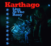 Album artwork for Karthago - Live At The Roxy 