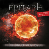 Album artwork for Epitaph - Fire From The Soul (Black Vinyl + Bonus 