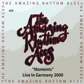 Album artwork for Amazing Rhythm Aces - Moments (Live In Germany 200