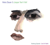 Album artwork for Heinz Sauer & Jasper Van't Hof - Hamburg Episode: 