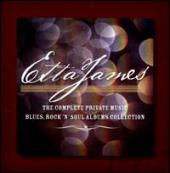 Album artwork for Etta James Complete Private Music Collections
