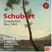 Album artwork for Schubert: Symphonies nos. 3 & 4 - Zinman