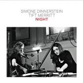 Album artwork for Night: Tift Merritt & Simone Dinnerstein