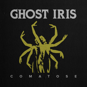 Album artwork for Ghost Iris - Comatose 