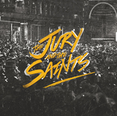 Album artwork for Jury and the Saints 