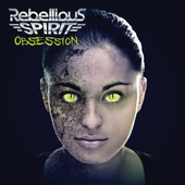 Album artwork for Rebellious Spirit - Obsession 