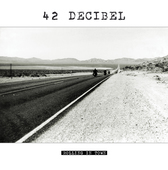 Album artwork for 42 Decibel - Rolling In Town 