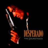 Album artwork for Desperado The Soundtrack