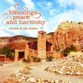 Album artwork for Monks of the Desert: Blessings, Peace and Harmony