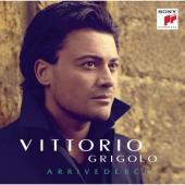 Album artwork for Vittorio Grigolo: Arriverdeci