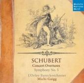 Album artwork for Schubert: Concert Overtures, Symphony #5