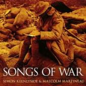 Album artwork for Songs of War-Simon Keenlyside & Malcolm Maritneau