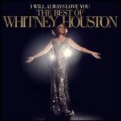 Album artwork for Whitney Houston: I Will Always Love You, the Best