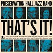 Album artwork for Preservation Hall  Jazz Band: That's It!