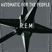 Album artwork for AUTOMATIC FOR THE PEOPLE (LP) / R.E.M.