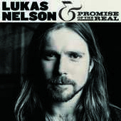 Album artwork for Lukas Nelson & The Promise Of The Real