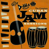 Album artwork for COMPLETE CUBAN JAM SESSIONS (L