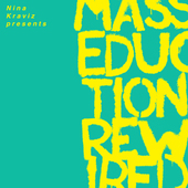 Album artwork for MASSEDUCTION REWIRED LP