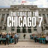 Album artwork for THE TRIAL OF THE CHICAGO 7