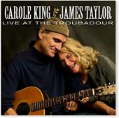 Album artwork for Carol King and James Taylor: Live At The Troubadou