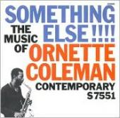 Album artwork for Ornette Coleman: Something Else!!!!