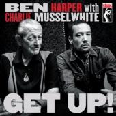 Album artwork for Ben Harper, Charlie Musselwhite: Get Up