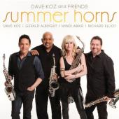 Album artwork for Dave Koz and Friends: Summer Horns