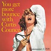 Album artwork for You Get More Bounce with Curtis Counce (Vinyl)