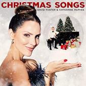 Album artwork for David Foster & Katharine McPhee: Christmas Songs