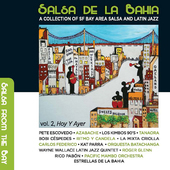 Album artwork for Salsa De La Bahia Vol. 2: Hoy Y Ayer 