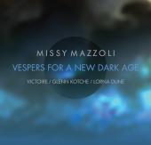 Album artwork for Mazzoli: Vespers for A New Dark Age