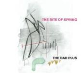 Album artwork for Bad Plus - The Rite of Spring