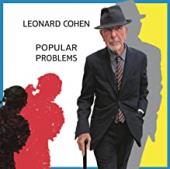 Album artwork for Leonard Cohen: Popular Problems